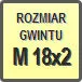 Piktogram - Rozmiar gwintu: M 18x2